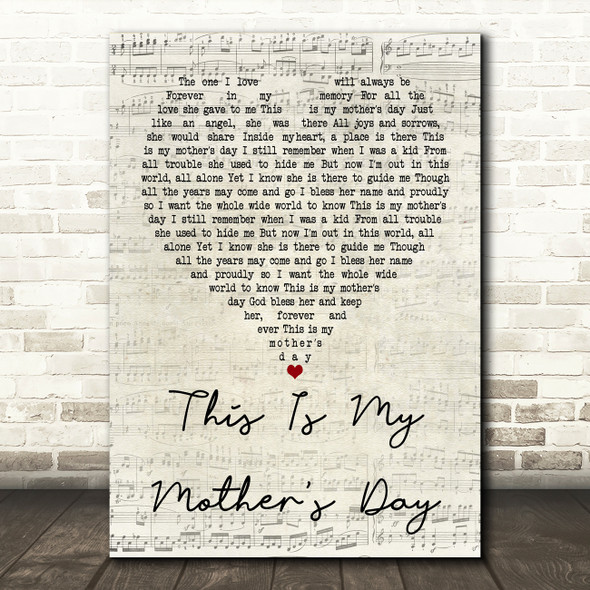 Dorothy Squires This Is My Mother's Day Script Heart Song Lyric Quote Print