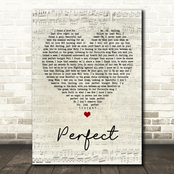 Ed Sheeran & Beyonce Perfect Script Heart Song Lyric Quote Print