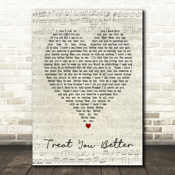 Treat You Better Shawn Mendes Script Heart Song Lyric Quote Print