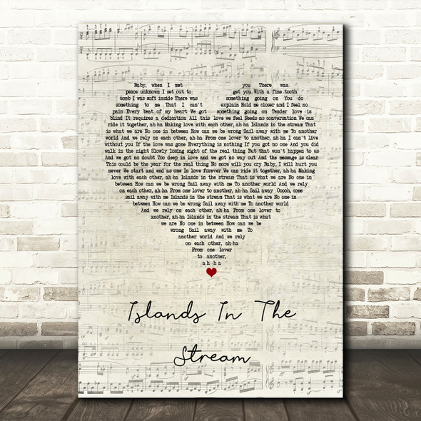 Kenny Rogers Islands In The Stream Script Heart Song Lyric Quote Print