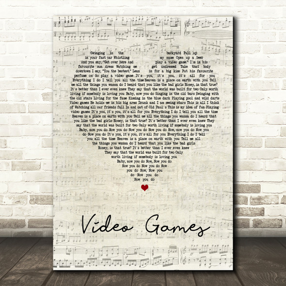 Lana Del Rey Video Games Script Heart Song Lyric Quote Print