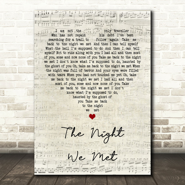 Lord Huron The Night We Met Script Heart Song Lyric Quote Print