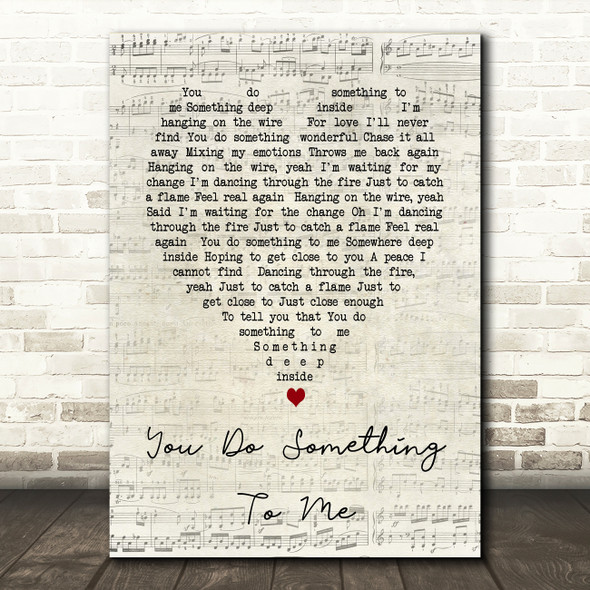 You Do Something To Me Paul Weller Script Heart Song Lyric Quote Print