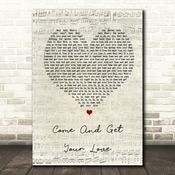 Redbone Come And Get Your Love Script Heart Song Lyric Quote Print