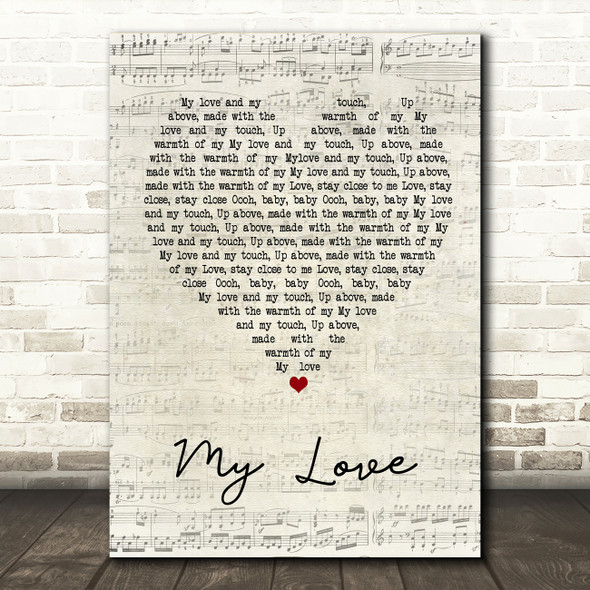 Route 94 feat. Jess Glynne My Love Script Heart Song Lyric Quote Print