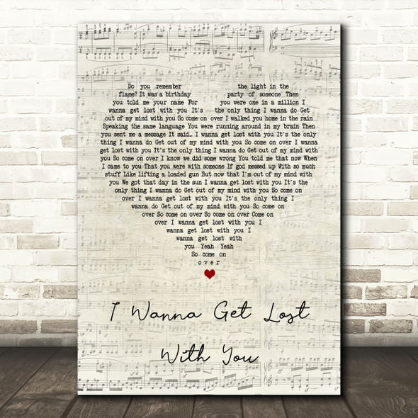 Stereophonics I Wanna Get Lost With You Script Heart Song Lyric Quote Print
