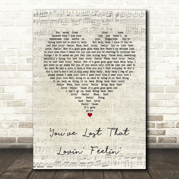 The Righteous Brothers You've Lost That Lovin' Feelin' Script Heart Song Print