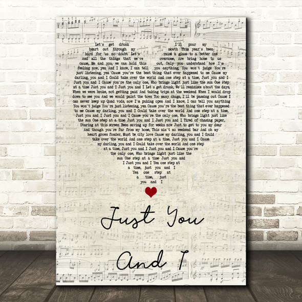 Tom Walker Just You And I Script Heart Song Lyric Quote Print
