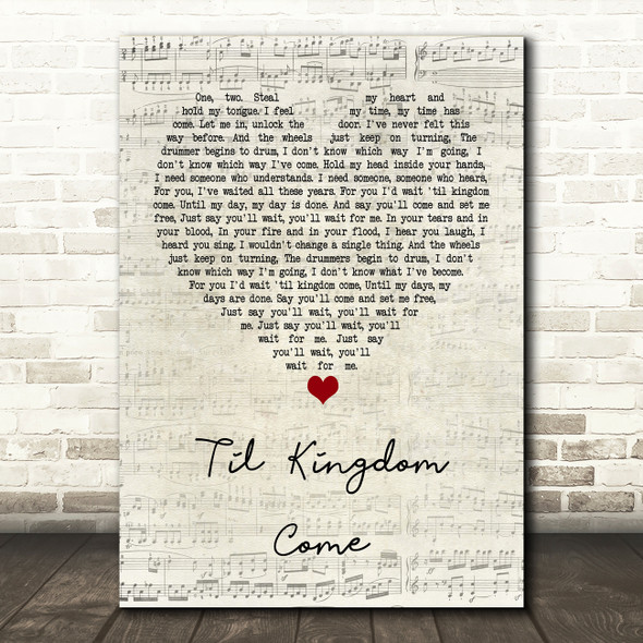 Coldplay Til Kingdom Come Script Heart Quote Song Lyric Print