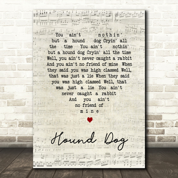Elvis Presley Hound Dog Script Heart Song Lyric Quote Print