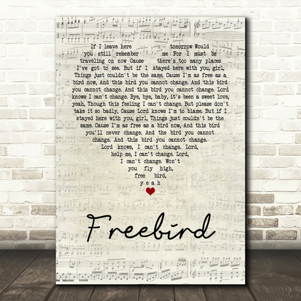 Lynyrd Skynyrd Freebird Script Heart Quote Song Lyric Print