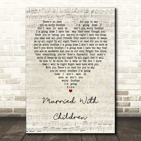 Oasis Married With Children Script Heart Quote Song Lyric Print