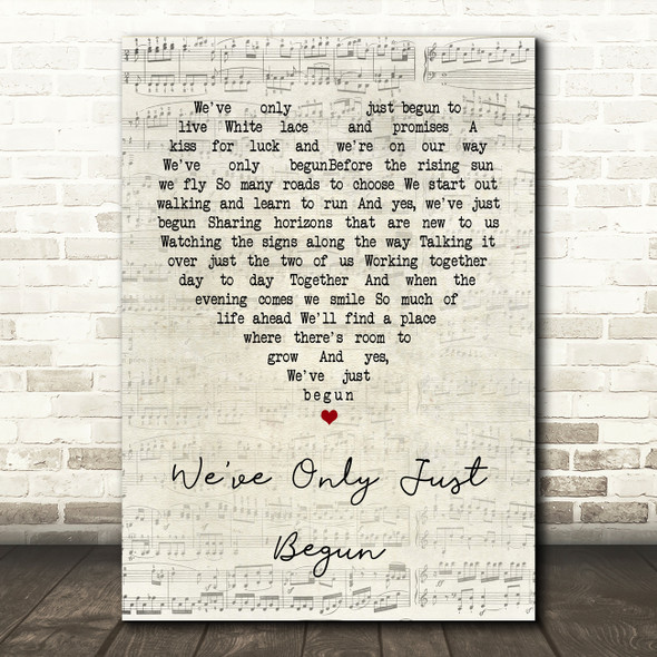 The Carpenters We've Only Just Begun Script Heart Quote Song Lyric Print
