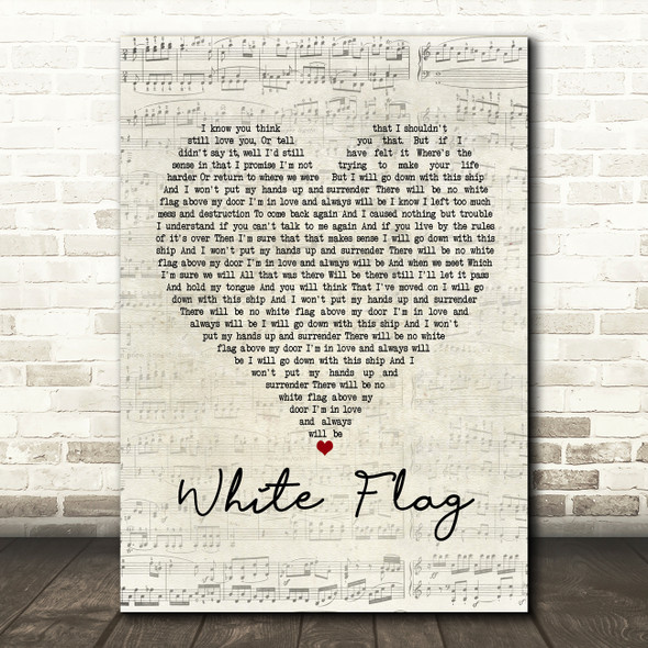 Dido White Flag Script Heart Song Lyric Print