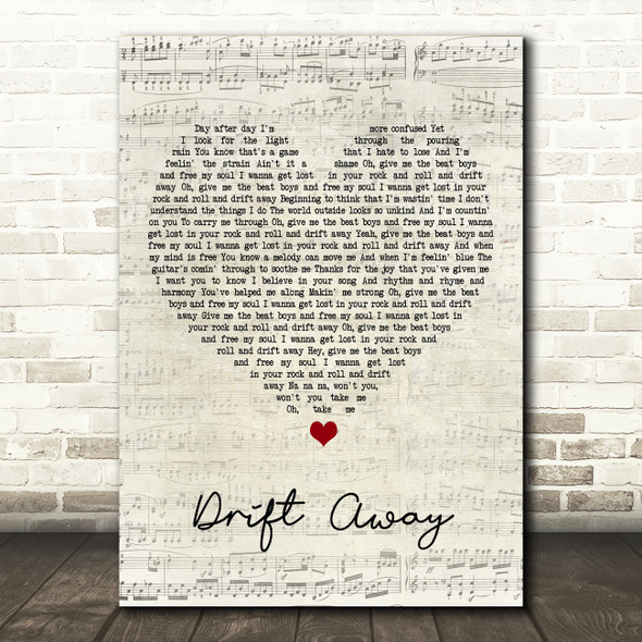 Dobie Gray Drift Away Script Heart Song Lyric Print