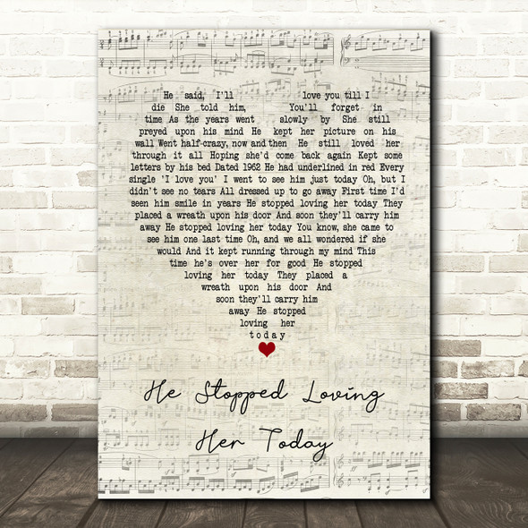George Jones He Stopped Loving Her Today Script Heart Song Lyric Print