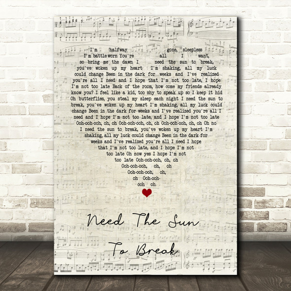 James Bay Need The Sun To Break Script Heart Song Lyric Print