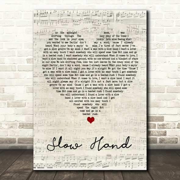 The Pointer Sisters Slow Hand Script Heart Song Lyric Print