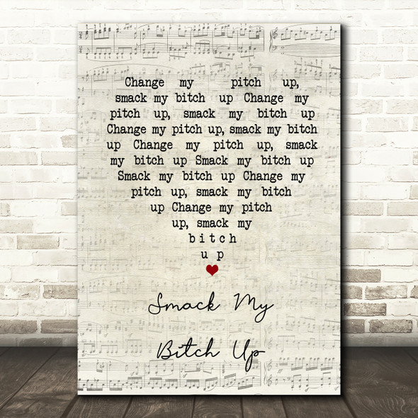 The Prodigy Smack My Bitch Up Script Heart Song Lyric Print