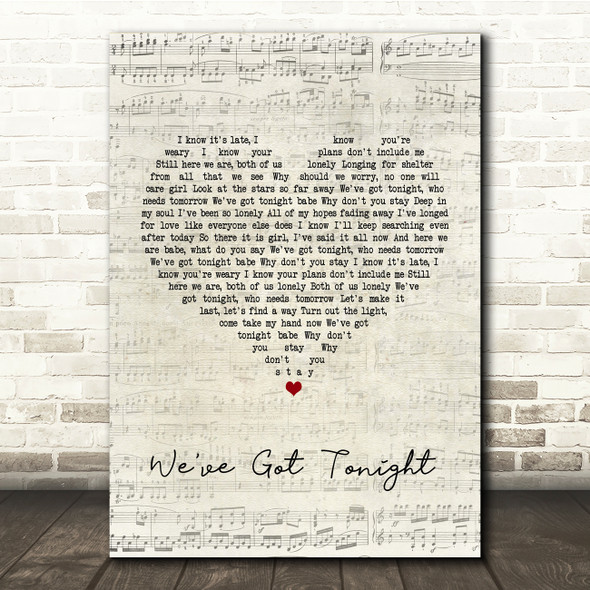 Bob Seger We've Got Tonight Script Heart Song Lyric Print