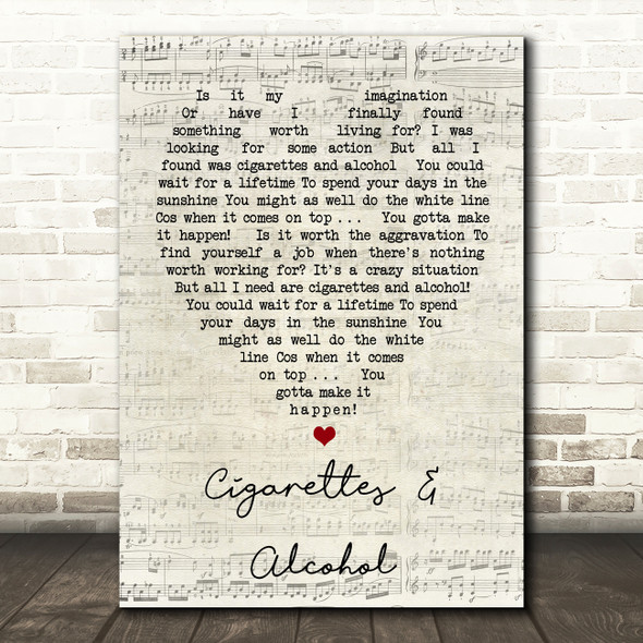 Cigarettes & Alcohol Oasis Script Heart Quote Song Lyric Print