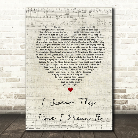 Mayday Parade I Swear This Time I Mean It Script Heart Song Lyric Quote Print