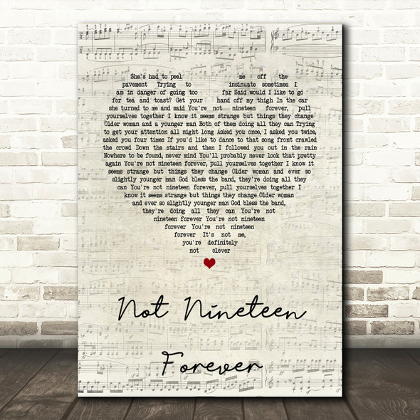 The Courteeners Not Nineteen Forever Script Heart Song Lyric Quote Print