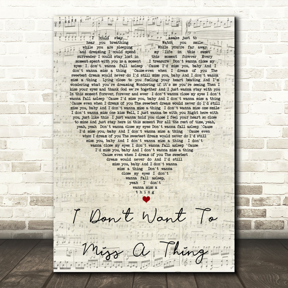 I Don't Want To Miss A Thing Aerosmith Script Heart Quote Song Lyric Print