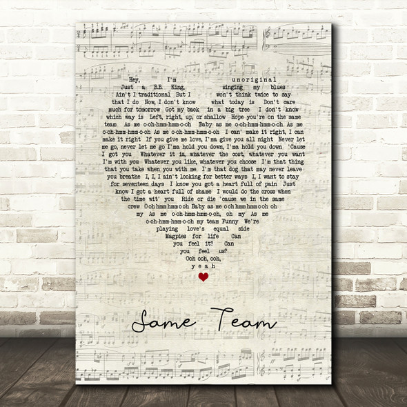 Labrinth Same Team Script Heart Song Lyric Music Art Print