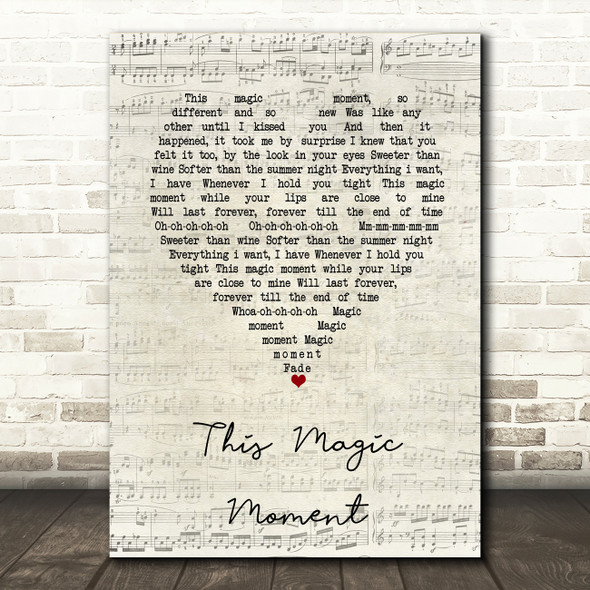 Ben E. King This Magic Moment Script Heart Song Lyric Music Art Print