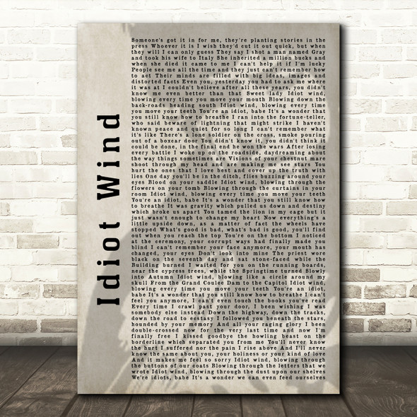 Bob Dylan Idiot Wind Shadow Song Lyric Quote Print