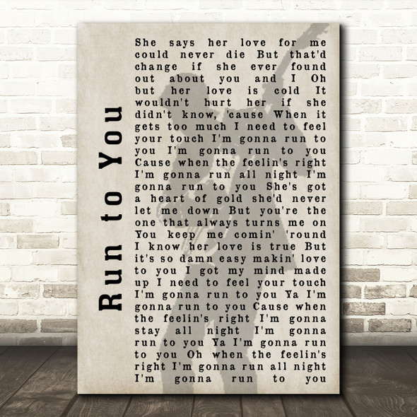 Bryan Adams Run to You Shadow Song Lyric Quote Print