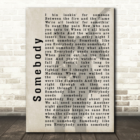 Bryan Adams Somebody Shadow Song Lyric Quote Print