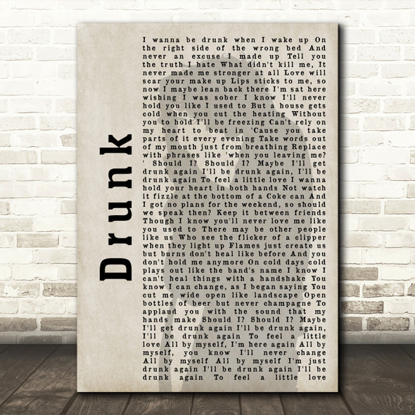 Ed Sheeran Drunk Shadow Song Lyric Quote Print