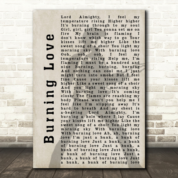 Elvis Presley Burning Love Pose Shadow Song Lyric Quote Print
