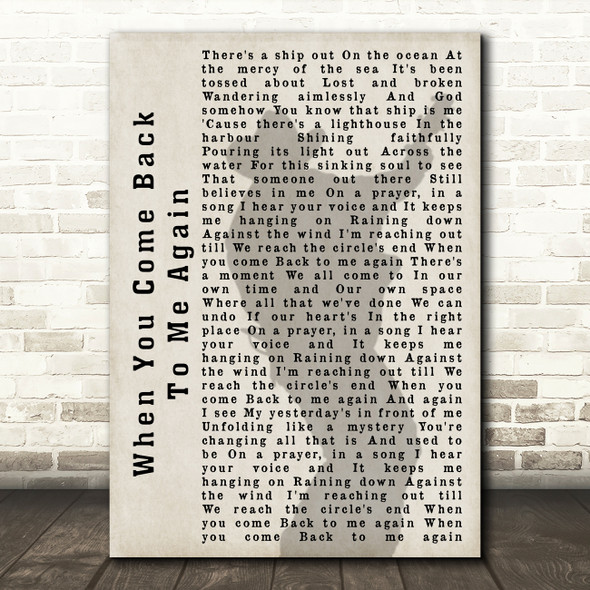 Garth Brooks When You Come Back To Me Again Shadow Song Lyric Quote Print