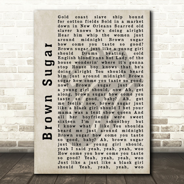 The Rolling Stones Brown Sugar Shadow Song Lyric Quote Print