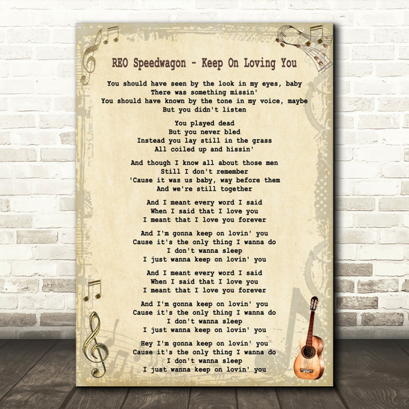 REO Speedwagon - Keep On Loving You Song Lyric Guitar Quote Print