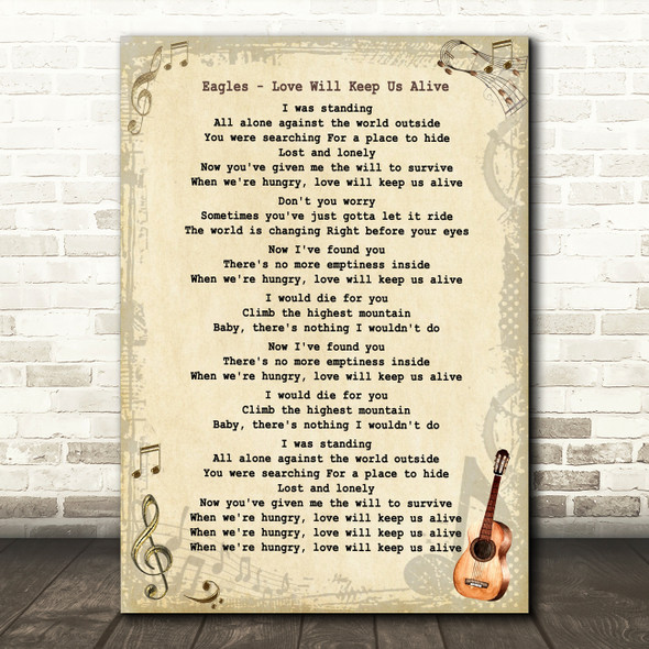 Eagles Love Will Keep Us Alive Vintage Guitar Song Lyric Music Art Print