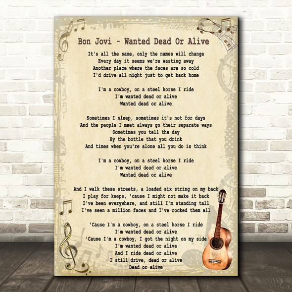 Bon Jovi Wanted Dead Or Alive Song Lyric Quote Print