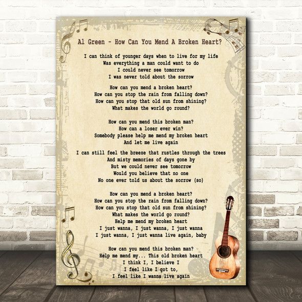 Al Green How Can You Mend A Broken Heart Song Lyric Quote Print