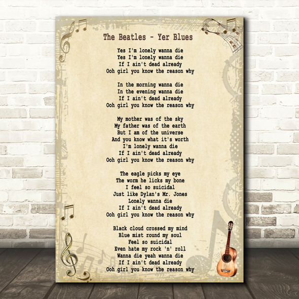 The Beatles Yer Blues Song Lyric Quote Print