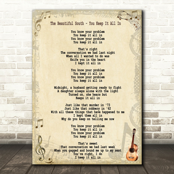 The Beautiful South You Keep It All In Song Lyric Quote Print