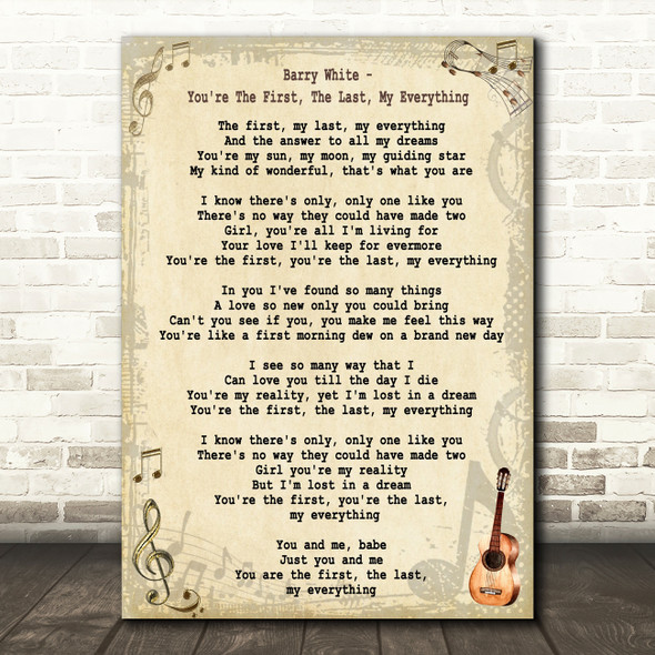 Barry White You're The First, The Last, My Everything Song Lyric Quote Print