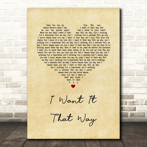 Backstreet Boys I Want It That Way Vintage Heart Song Lyric Print