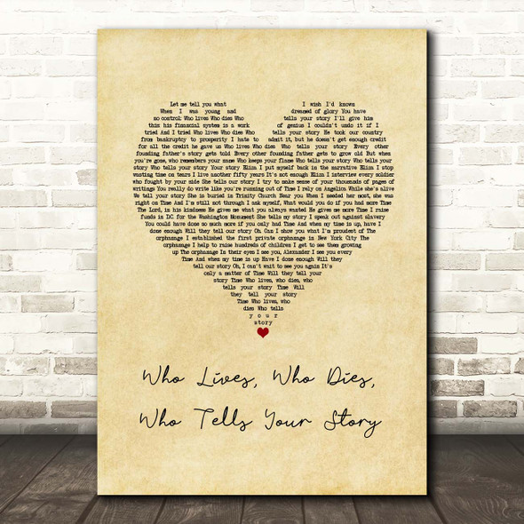 Original Broadway Cast Of Hamilton Who Lives, Who Dies, Who Tells Your Story Vintage Heart Song Lyric Print