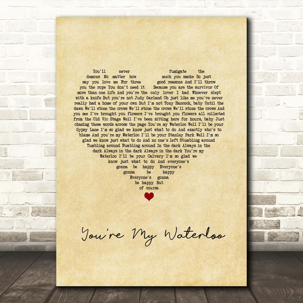 The Libertines You're My Waterloo Vintage Heart Song Lyric Print