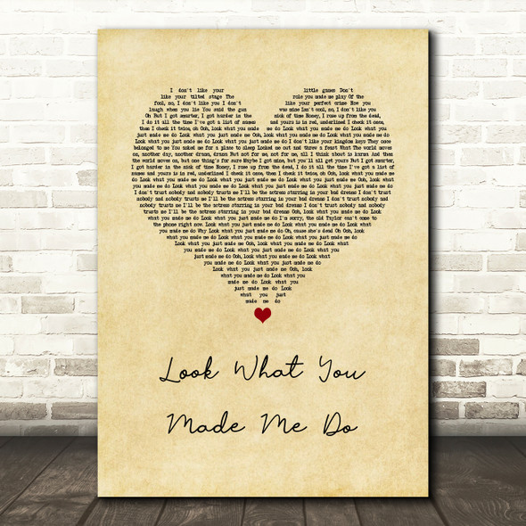 Taylor Swift Look What You Made Me Do Vintage Heart Song Lyric Wall Art Print