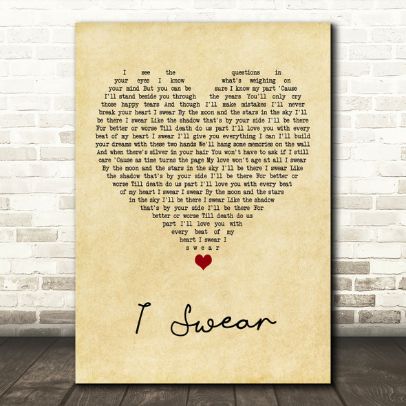 John Michael Montgomery I Swear Vintage Heart Song Lyric Wall Art Print