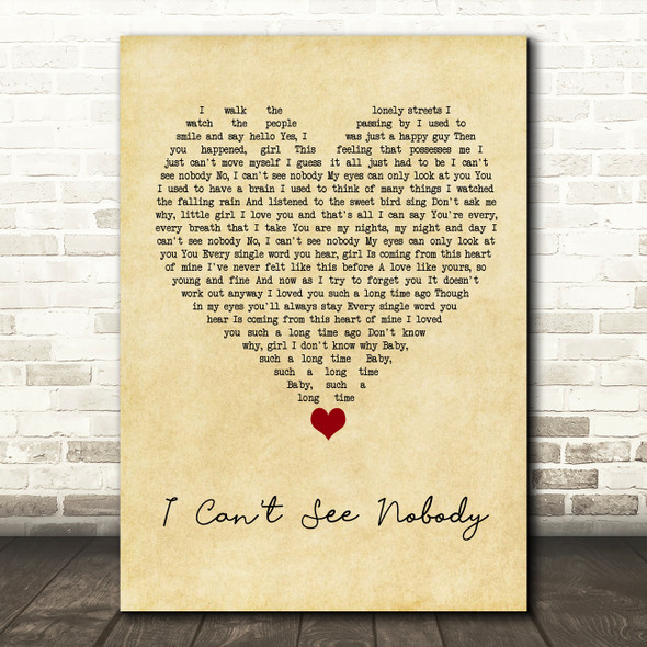 Bee Gees I Can't See Nobody Vintage Heart Song Lyric Quote Music Print